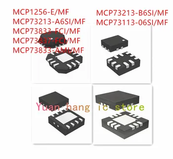 10DB MCP1256-E/MF MCP73213-A6SI/MF MCP73833-FCI/MF MCP73837-FCI/MF MCP73833-AMI/MF MCP73213-B6SI/MF MCP73113-06SI/KF IC